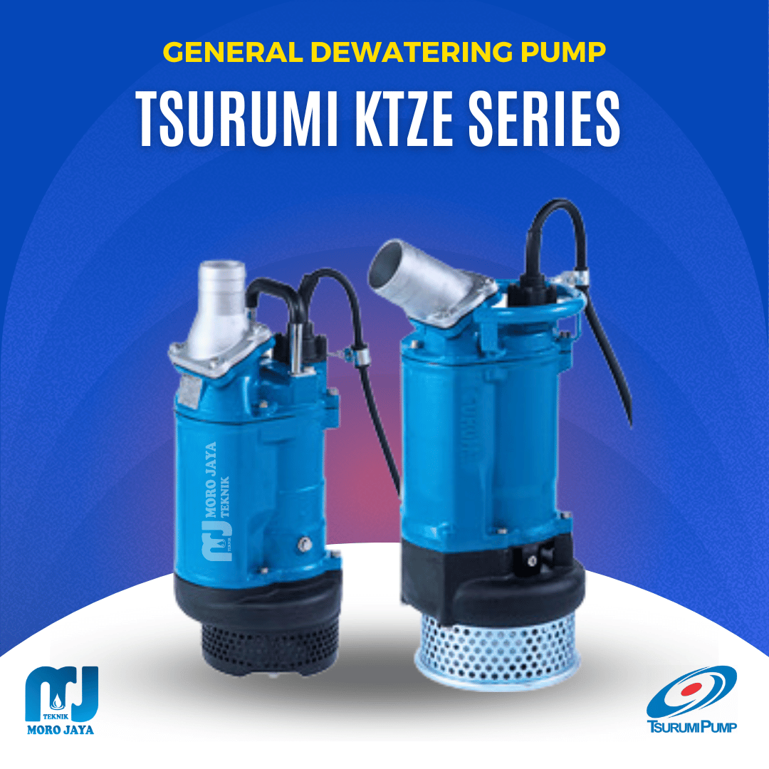Tsurumi KTZE Series