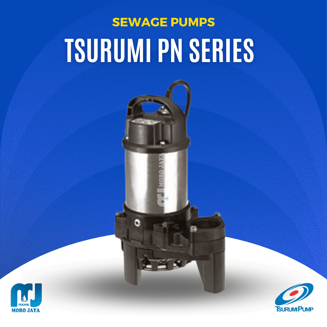 Tsurumi PN Series