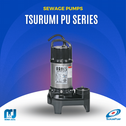 Tsurumi PU Series Tsurumi PU Series