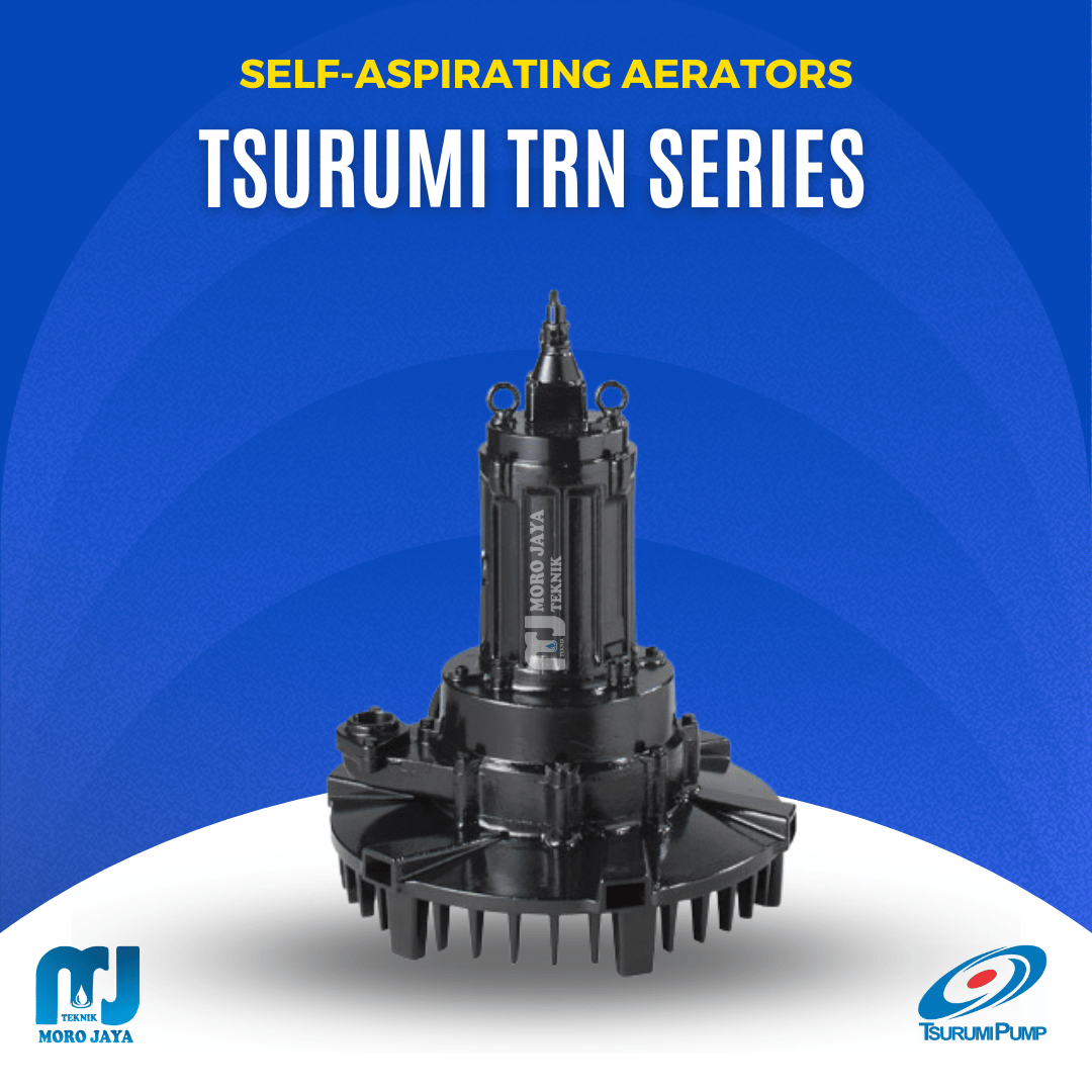 Tsurumi TRN SERIES